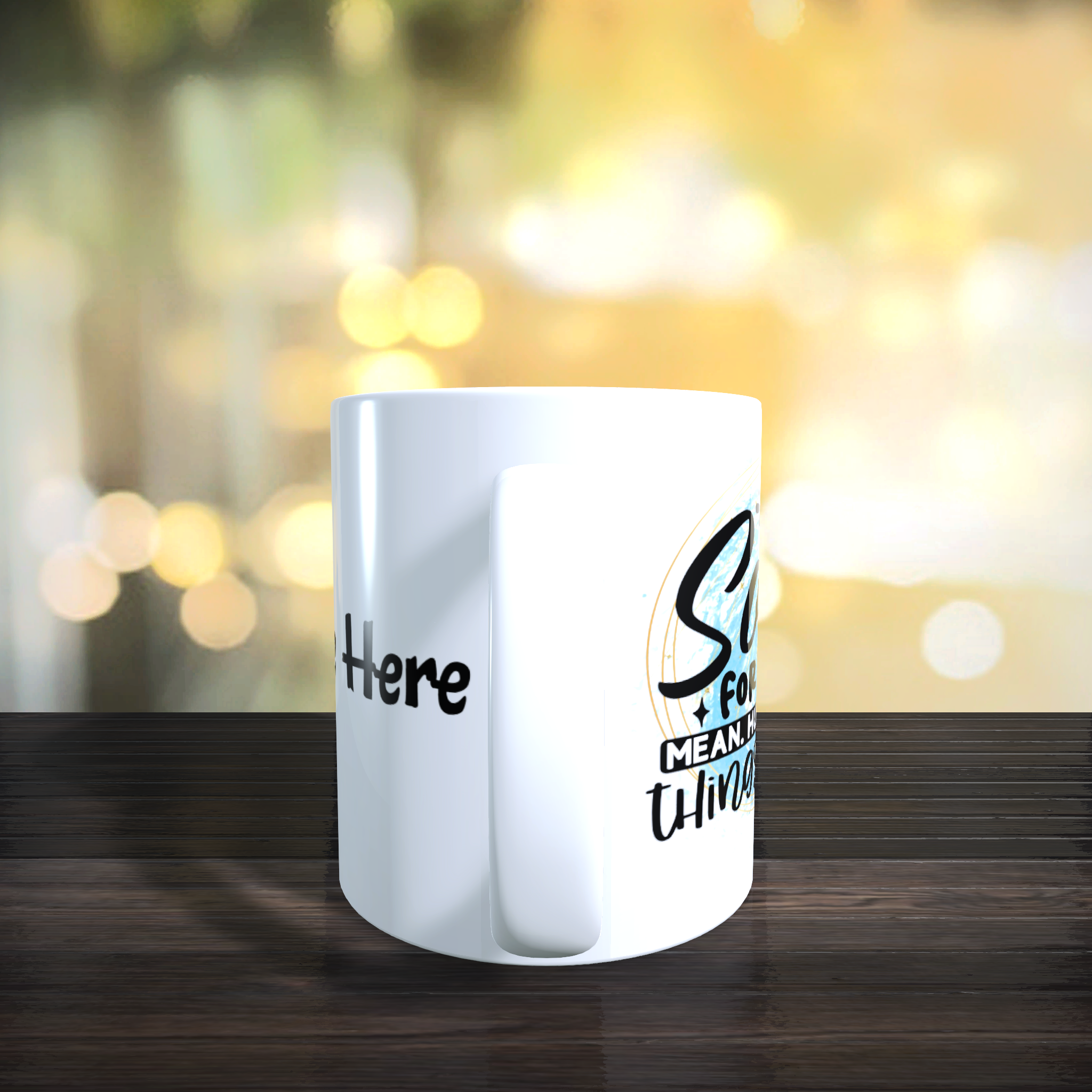 I'm Sorry For The Mean Hurtful Things I Said Mug
