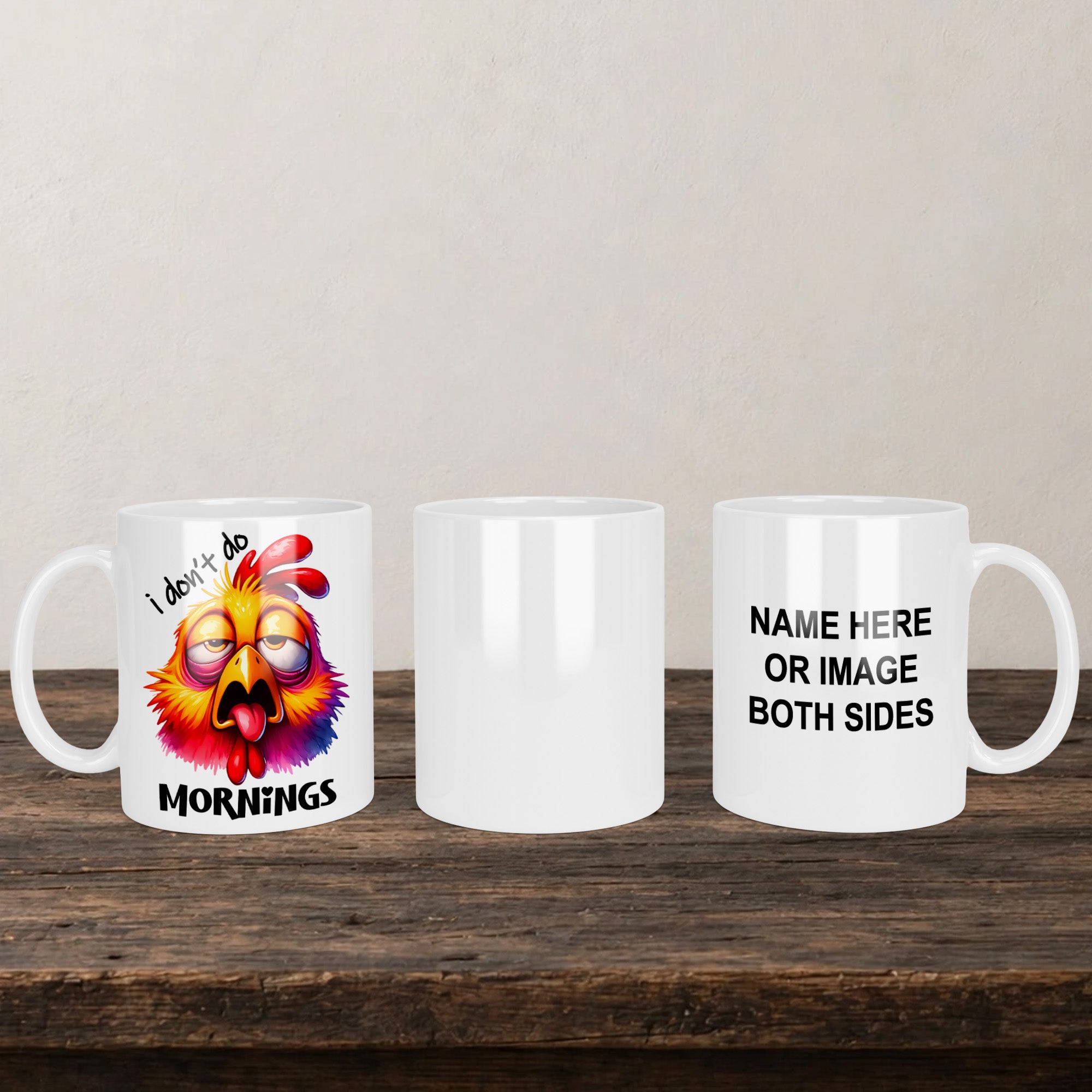 I Don't Do Mornings Mug back view - white ceramic printed mug by Perrys Prints