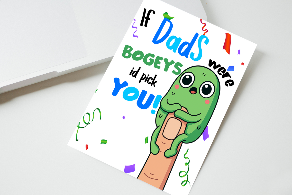 If Dads Were Bogeys I'd Pick You
