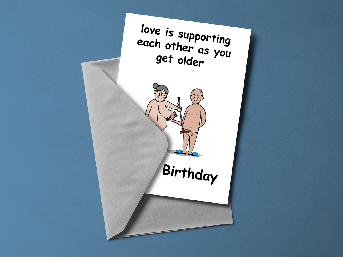 Love Is Supporting Each Other As You Get Older Personalised Birthday Card