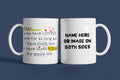 Nan You Have Loved Me Mug