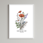 Flowers Need Time To Bloom So Do You Wall Art Print