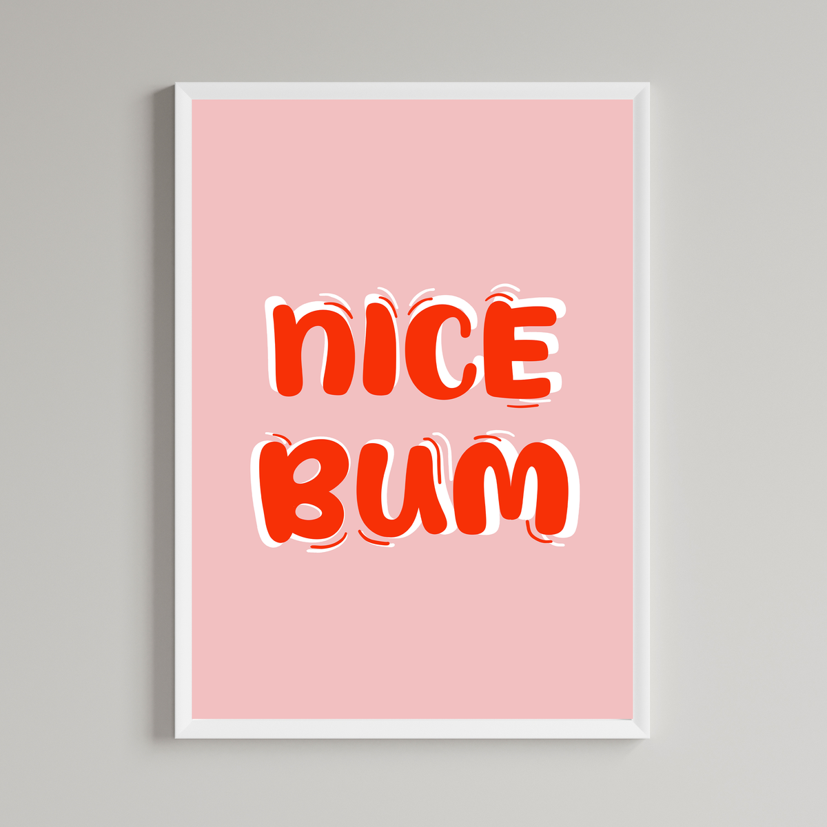 Nice Bum Print