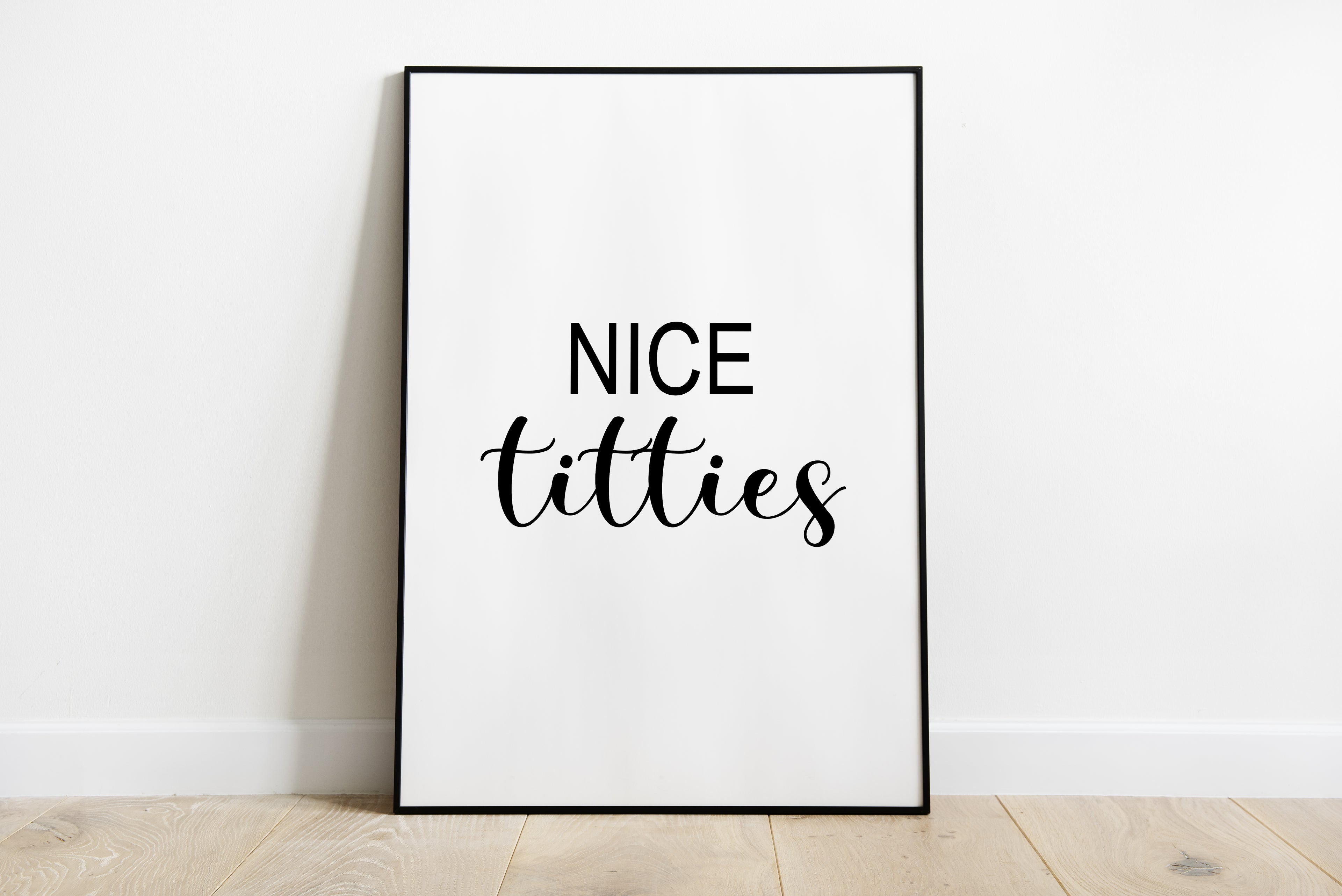 Nice Titties Print