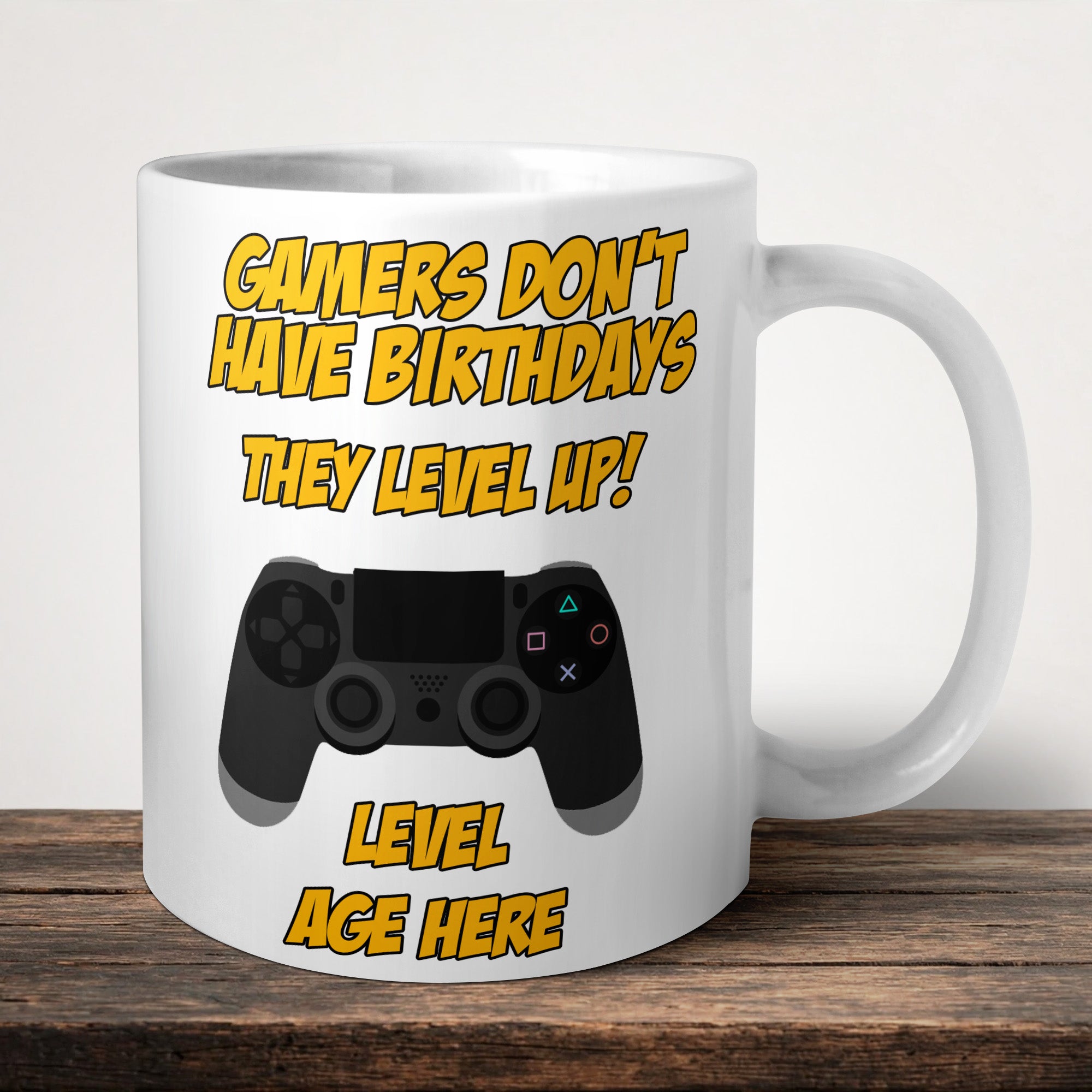 Gamers Don't Have Birthdays They Level Up Playstation Mug front view - white ceramic printed mug by Perrys Prints
