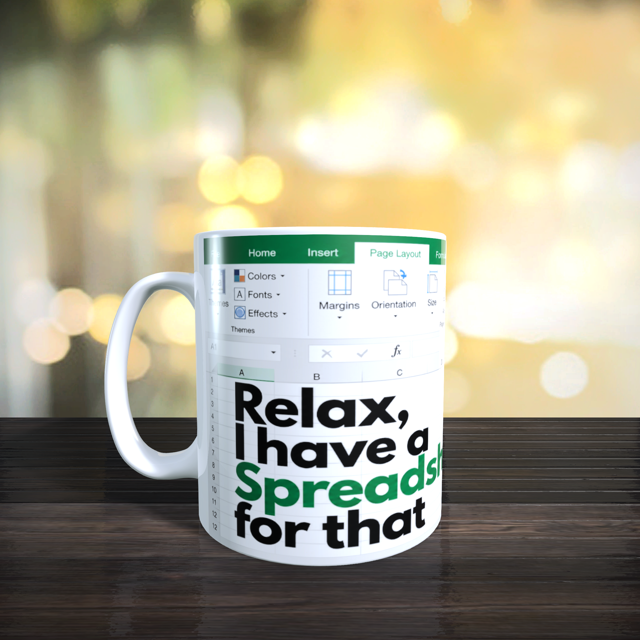 Relax I Have A Spreadsheet For That Mug