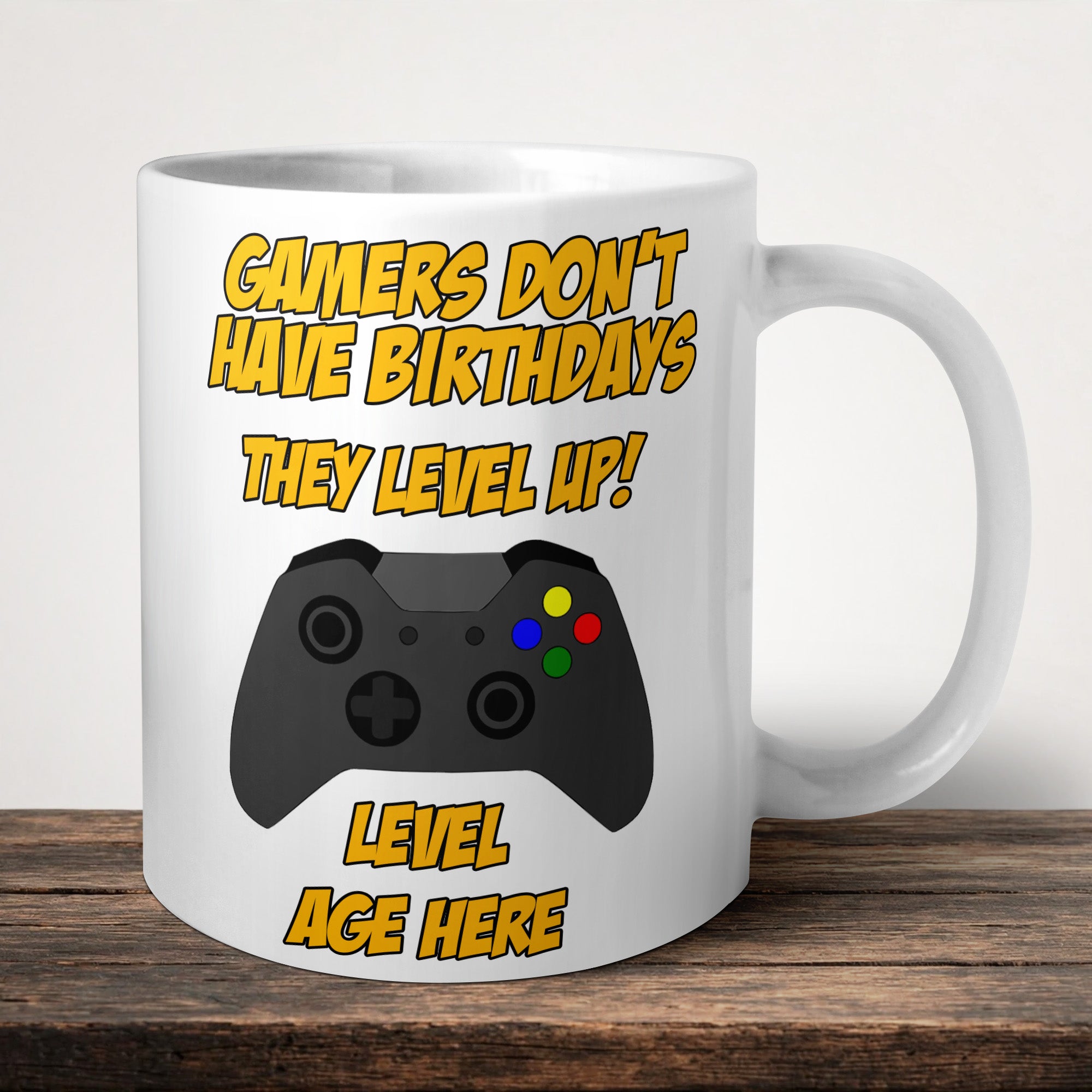 Gamers Don't Have Birthdays They Level Up Xbox Mug front view - white ceramic printed mug by Perrys Prints