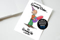 You Can't Help Growing Older But Growing Up Is Optional Card