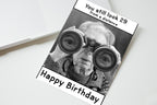 You Still Look 29 Card front view - funny greeting card by Perrys Prints